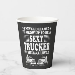 セクシーなトラック運転手になるとは夢にも思わなかった 紙コップ
