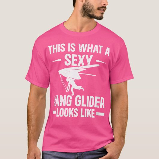 セクシーなハンググライダーの見た目 - ハング Tシャツ (正面)