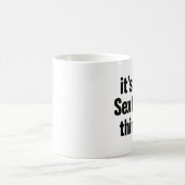 セクシーな事だ コーヒーマグカップ (中央)