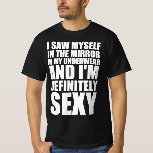 セクシーな鏡の面白い引用 Tシャツ (正面)