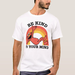 セサミストリート Elmoあなたの心に優しくしなさい Tシャツ