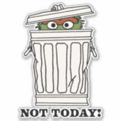 セサミストリート | Oscar the Grouch Not Today! シール (正面)