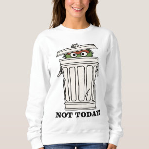セサミストリート   Oscar the Grouch Not Today! スウェットシャツ