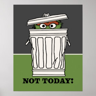 セサミストリート   Oscar the Grouch Not Today! ポスター