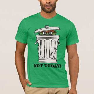 セサミストリート | Oscar the Grouch Not Today! Tシャツ