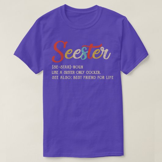 セスターおもしろい定義最高の姉妹友Li Tシャツ (デザイン正面)