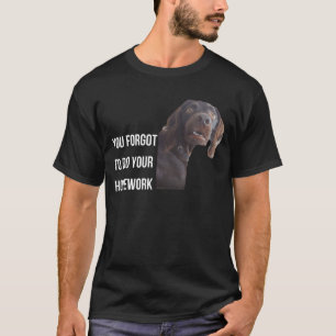 セッターおもしろいブラックゴードンミームよ忘れり宿題 Tシャツ