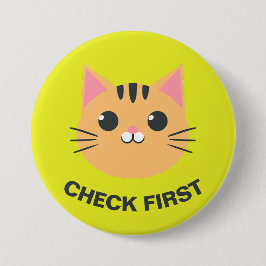 セット1 - Cat Pin - "Check First" 缶バッジ