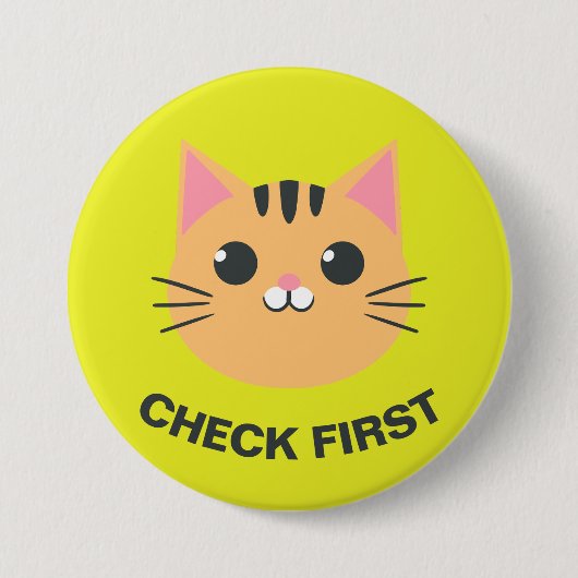 セット1 - Cat Pin - "Check First" 缶バッジ (正面)