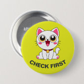 セット2 - Cat Pin - "Check First" 缶バッジ (正面&裏面)