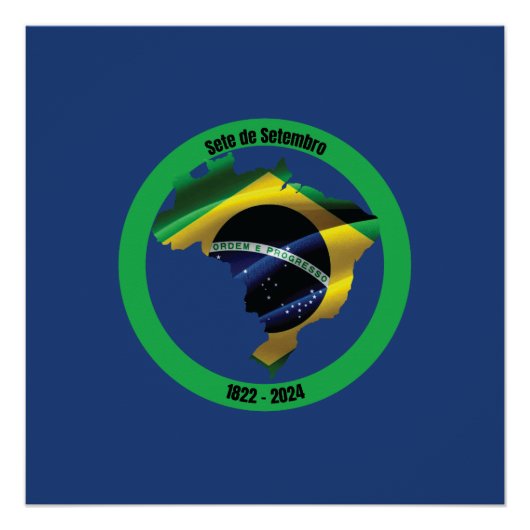 セテ・デ・セテンブロ（ブラジル独立記念日） ポスター (正面)