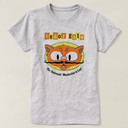 セニョール・ガトー™ 風流な口ひげ猫! Tシャツ (デザイン正面)