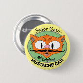 セニョール・ガト オリジナルのヒゲ猫のキャラクター 缶バッジ (正面&裏面)