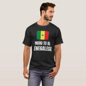 セネガル誇りを持った人になる Tシャツ (正面フル)