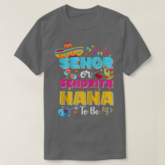 セノールまたはセノリタナナはジェンダーになるCinco Dを明らかにする Tシャツ (デザイン正面)