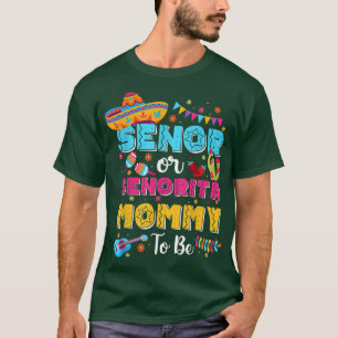 セノールまたはセノリタママはジェンダーになるCincoを明らかにする Tシャツ