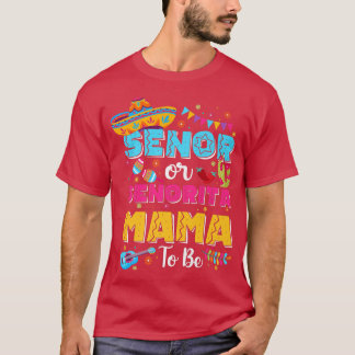 セノールまたはセノリタママはジェンダーになるCinco Dを明らかにする Tシャツ