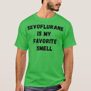 セボフルランはお気に入りの私の匂い1 Tシャツ