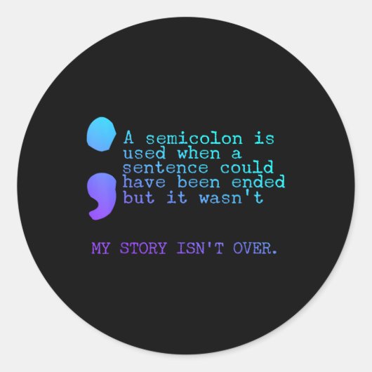 セミコロン自殺の防止に関する私の話 ラウンドシール (正面)