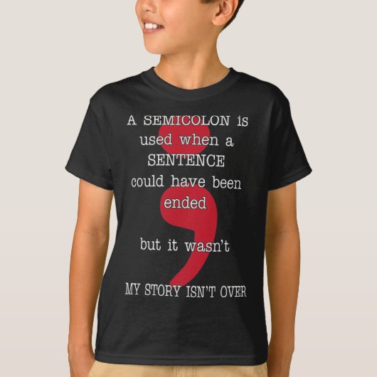セミコロン自殺防止認識度マイストーリー Tシャツ (正面)