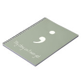 セミコロン/私の話はまだ終わらない； ノートブック (左側)