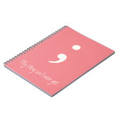 セミコロン/私の話はまだ終わらない； ノートブック (左側)