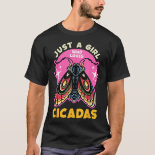 セミ昆虫昆虫学者を愛する少女にすぎない Tシャツ