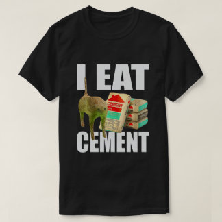 セメントを食べる猫のミーム Tシャツ