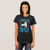 セラピストにはフィジカルセラピーの演習がある Tシャツ (正面フル)