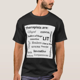 セラピストは次のとおりです: (着色される暗闇) Tシャツ