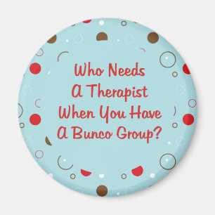 セラピストを必要とするbunco マグネット
