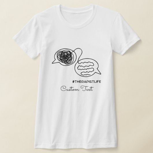 セラピストカスタム文字人格精神衛生 Tシャツ (レイダウン)