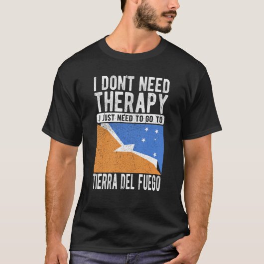 セラピーは必要ないTierra Dに行く Tシャツ (正面)