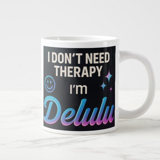 セラピーは要らない、デルルだ ジャンボコーヒーマグカップ (右)