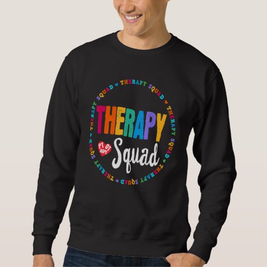 セラピーチームPt To Adapted Pe Squad Occurious スウェットシャツ (正面)
