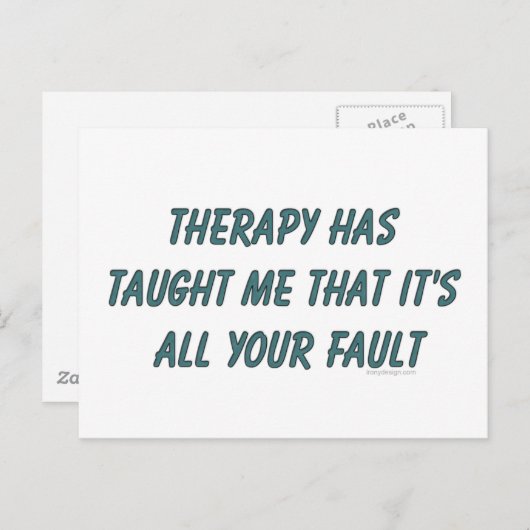セラピー教えのせいだと思っている ポストカード (正面/裏面)