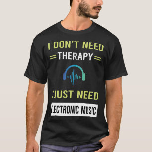 セラピー電子音楽 Tシャツ
