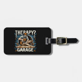 セラピー?ガレージが必要だ ラゲッジタグ (正面横)