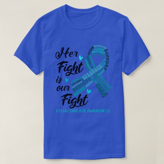 セリアック病認識度彼女の戦いは我々の戦い Tシャツ (デザイン正面)