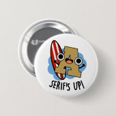 セリフアップおもしろいフォント型プン 缶バッジ (正面&裏面)