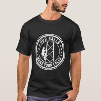 セルタワークライマー私たちのボールはあなたの呼び出しを上昇させる Tシャツ