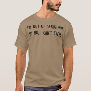 セロトニンなしカント黒フォント Tシャツ