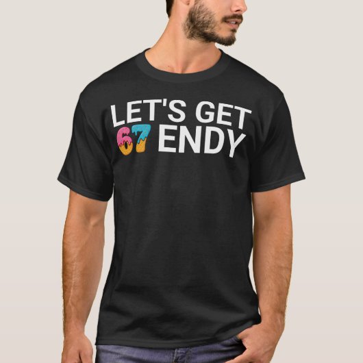 センディ67アイスクリーム7endy 6 7endy 67 ミーム tシャツ (正面)
