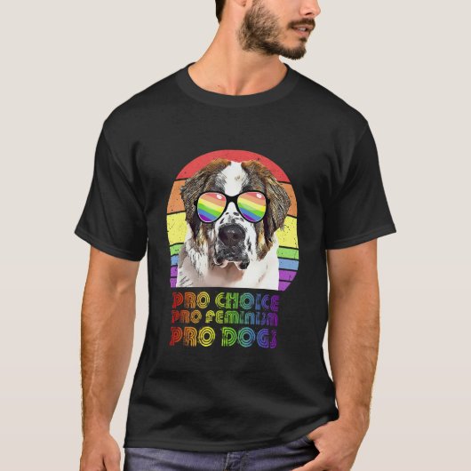 セントバーナードプロチョイスプロフェミニズムPro Dogs Lgbtq Tシャツ (正面)
