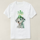 セントパトリックおもしろいダルマチアン犬アイリッシュ私はビールを持っていた Tシャツ (デザイン正面)