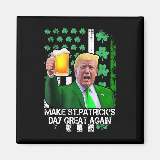 セントパトリックの日素晴らし再び米国おもしろいとのトランプ マグネット (正面)