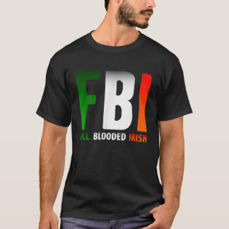 セントパトリックの日FBIフルブラッドアイリッシュ Tシャツ