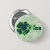 セントパトリックの`は私に」グランジなシャムロック接吻します 缶バッジ (正面&裏面)