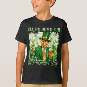 セントパトリックスデイトランプビールの家おもしろいに帰る Tシャツ