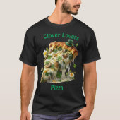 セントパトリックデーのクローバーラバーズピザ Tシャツ (正面)